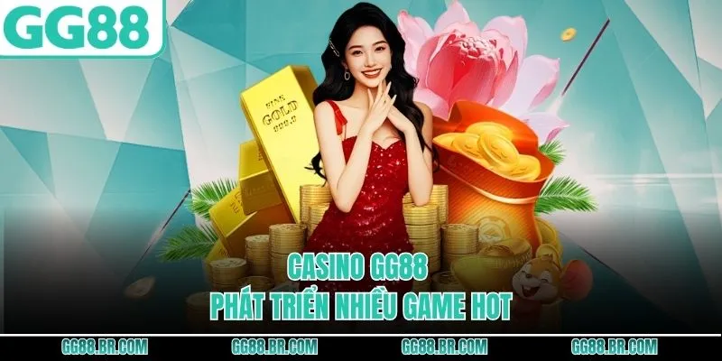 Casino GG88 phát triển nhiều game hot