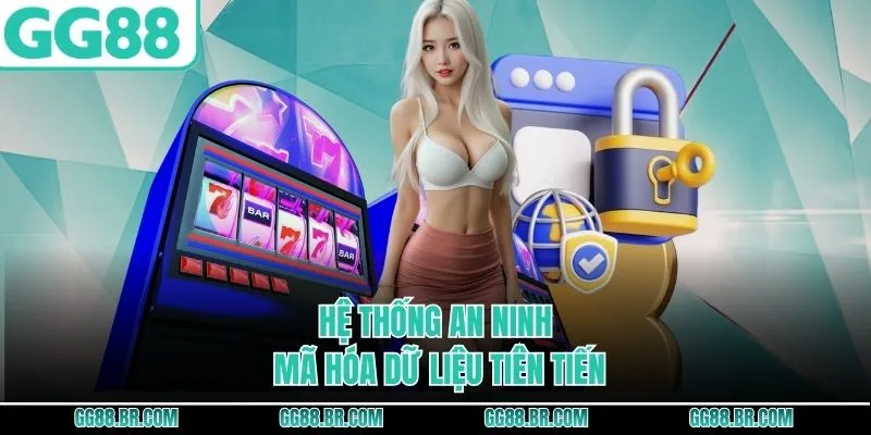 Hệ thống an ninh mã hóa dữ liệu tiên tiến